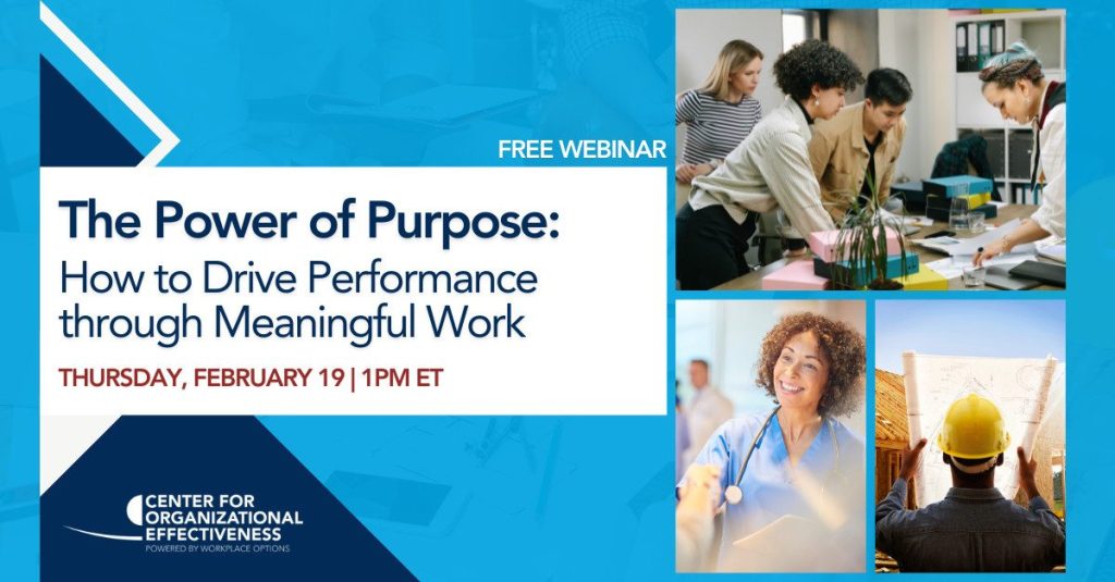 How To Drive Performance The Power of Purpose: How to Drive Performance through Meaningful Work